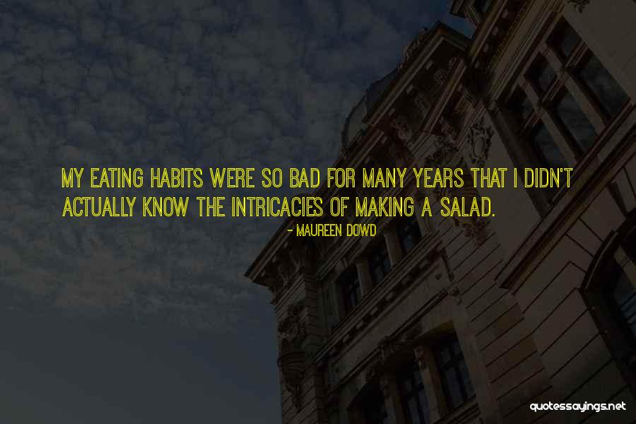 Automatisation Avec Quotes By Maureen Dowd Automatisation Avec Quotes By Maureen Dowd
