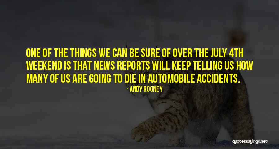 Automobile Accidents Quotes By Andy Rooney Automobile Accidents Quotes By Andy Rooney