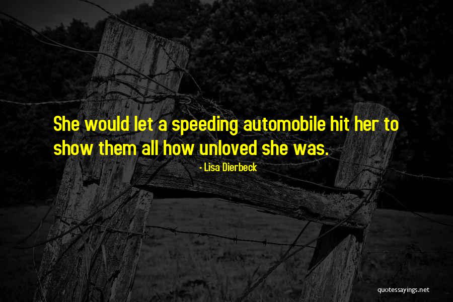 Automobile Love Quotes By Lisa Dierbeck