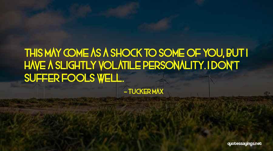 Automobilism Formula Quotes By Tucker Max Automobilism Formula Quotes By Tucker Max