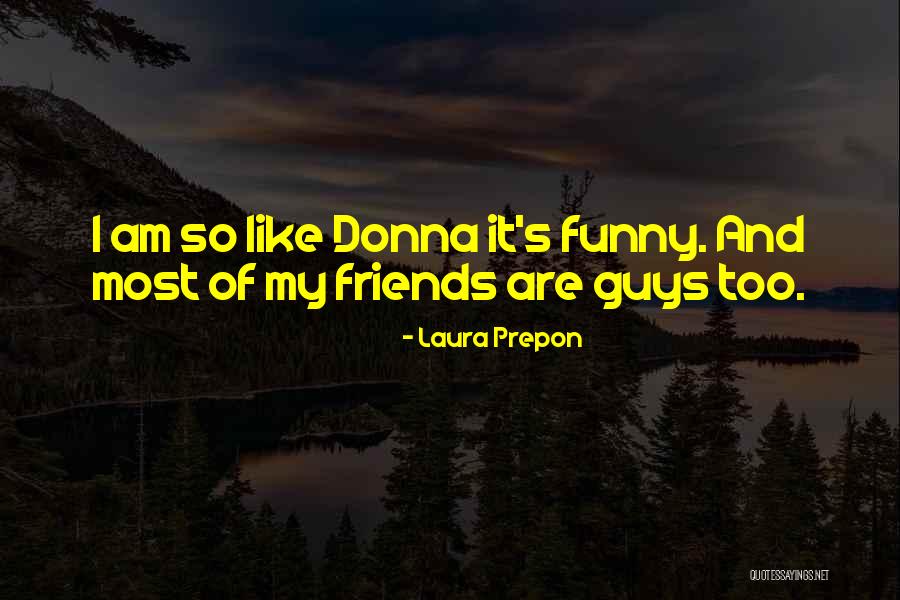 Automobility La Quotes By Laura Prepon Automobility La Quotes By Laura Prepon