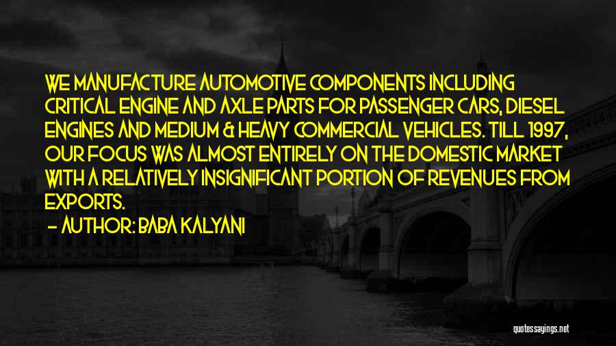 Automotive Quotes By Baba Kalyani