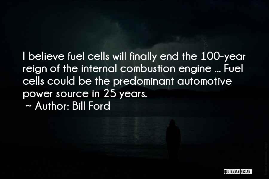 Automotive Quotes By Bill Ford