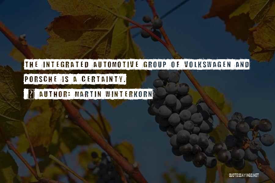 Automotive Quotes By Martin Winterkorn