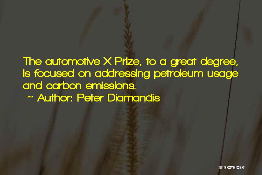 Automotive Quotes By Peter Diamandis