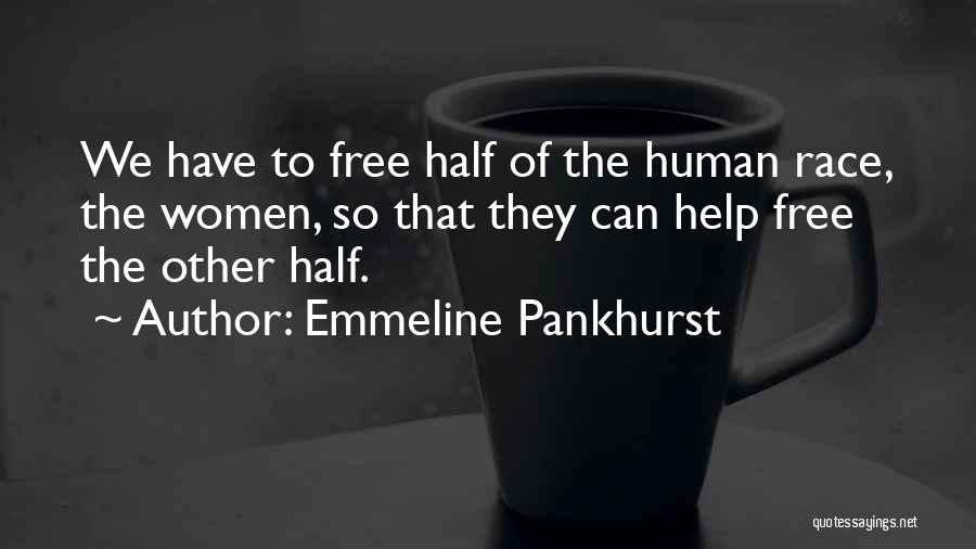 Autonomosity Quotes By Emmeline Pankhurst