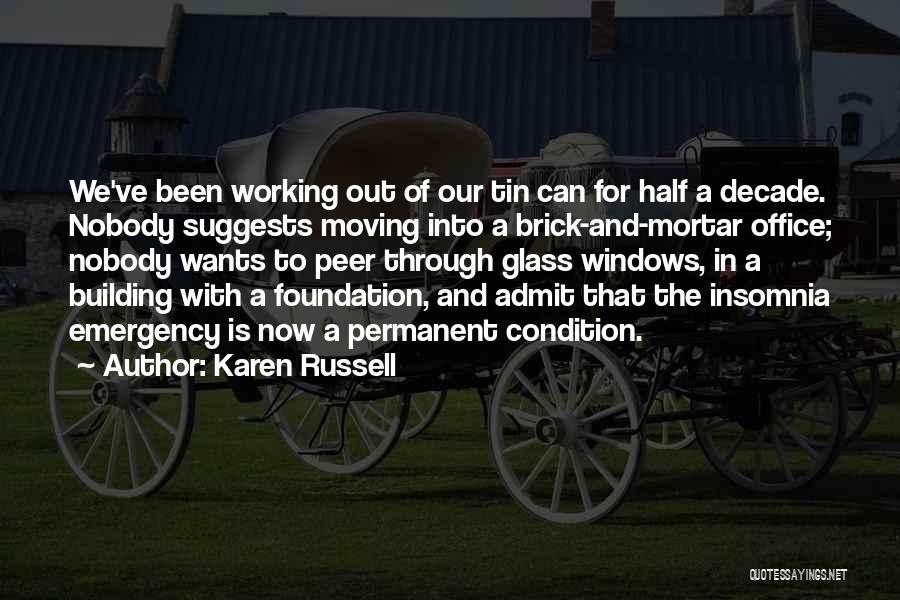 Autonomosity Quotes By Karen Russell