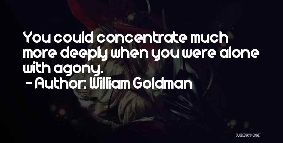 Autonomosity Quotes By William Goldman