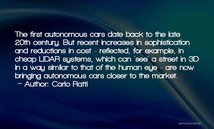 Autonomous Cars Quotes By Carlo Ratti
