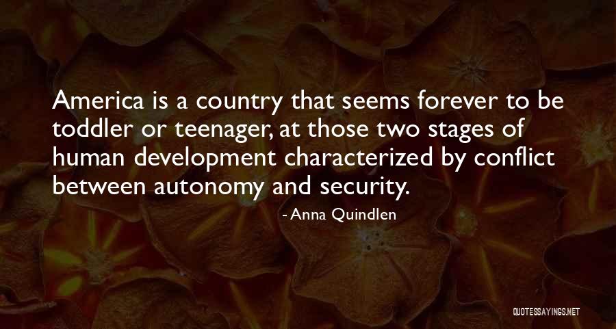 Autonomy And Independence Quotes By Anna Quindlen Autonomy And Independence Quotes By Anna Quindlen