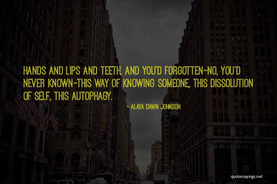 Autophagy Quotes By Alaya Dawn Johnson Autophagy Quotes By Alaya Dawn Johnson