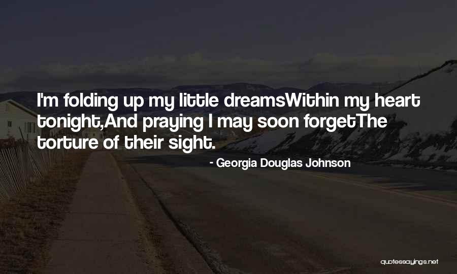 Autopista Central Quotes By Georgia Douglas Johnson Autopista Central Quotes By Georgia Douglas Johnson
