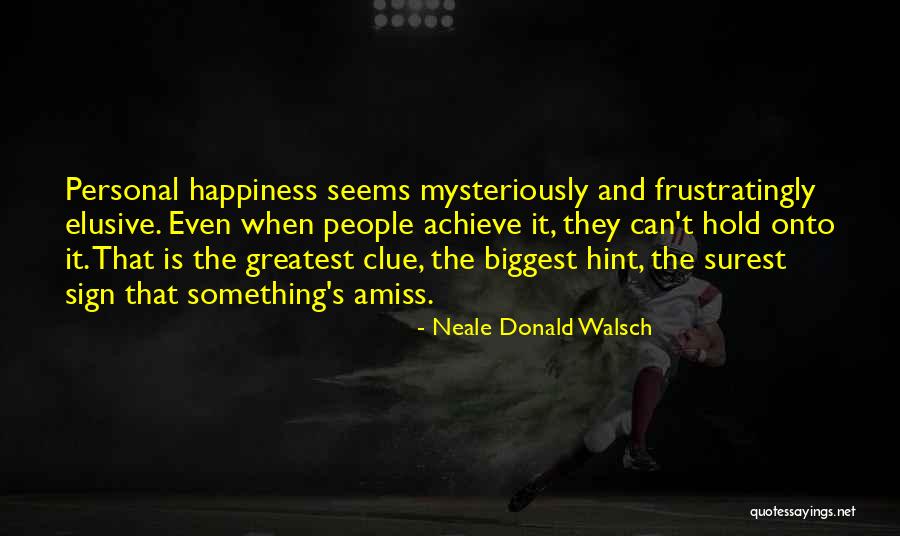 Autopsie Humaine Quotes By Neale Donald Walsch Autopsie Humaine Quotes By Neale Donald Walsch