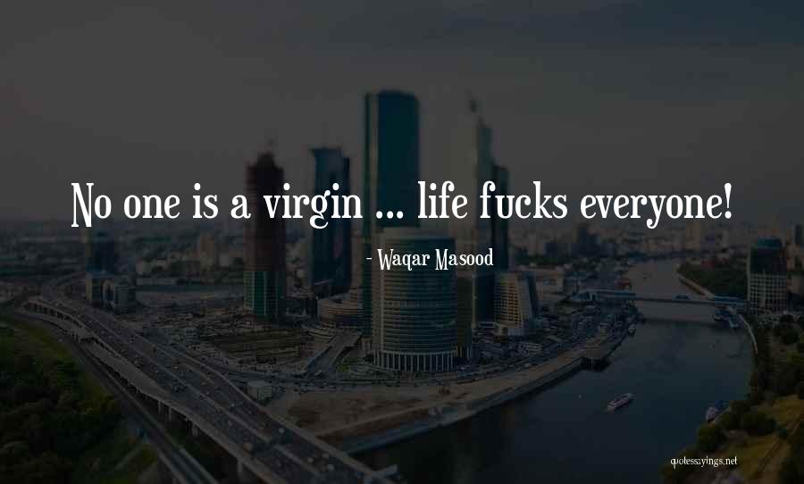 Autoridades De La Quotes By Waqar Masood Autoridades De La Quotes By Waqar Masood