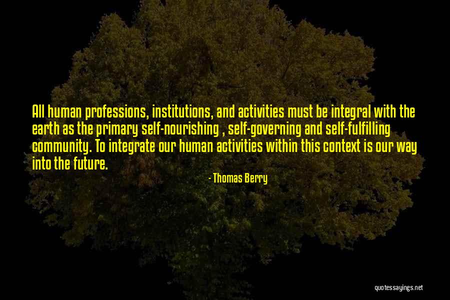 Autoritarismo Video Quotes By Thomas Berry Autoritarismo Video Quotes By Thomas Berry