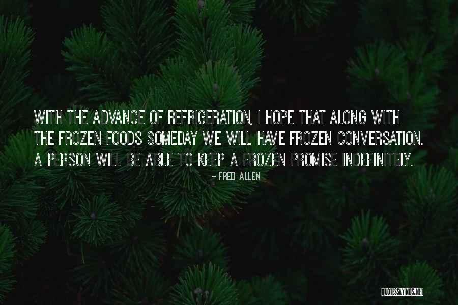 Autoritatii Nationale Quotes By Fred Allen Autoritatii Nationale Quotes By Fred Allen