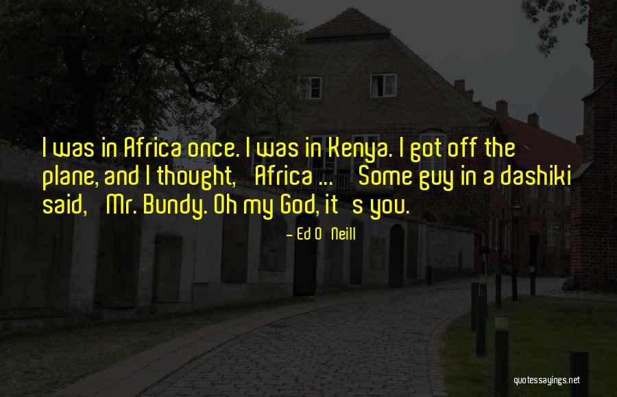 Autorizacao Quotes By Ed O'Neill Autorizacao Quotes By Ed O'Neill