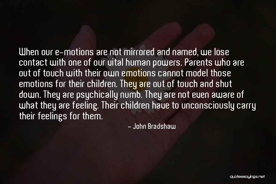Autorizzato Quotes By John Bradshaw Autorizzato Quotes By John Bradshaw