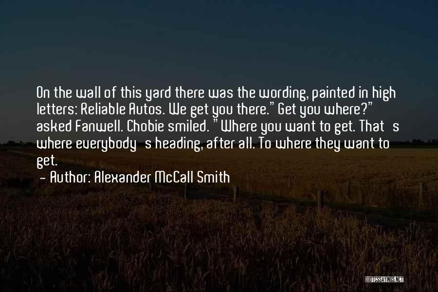Autos Quotes By Alexander McCall Smith