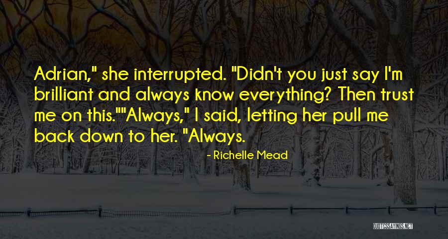 Autospies Quotes By Richelle Mead Autospies Quotes By Richelle Mead