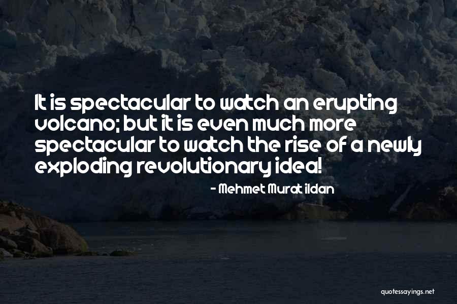Autostrada Sebes Quotes By Mehmet Murat Ildan Autostrada Sebes Quotes By Mehmet Murat Ildan