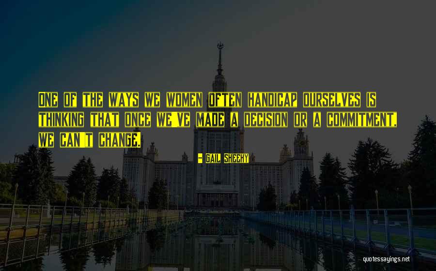Autostrazi Romania Quotes By Gail Sheehy Autostrazi Romania Quotes By Gail Sheehy