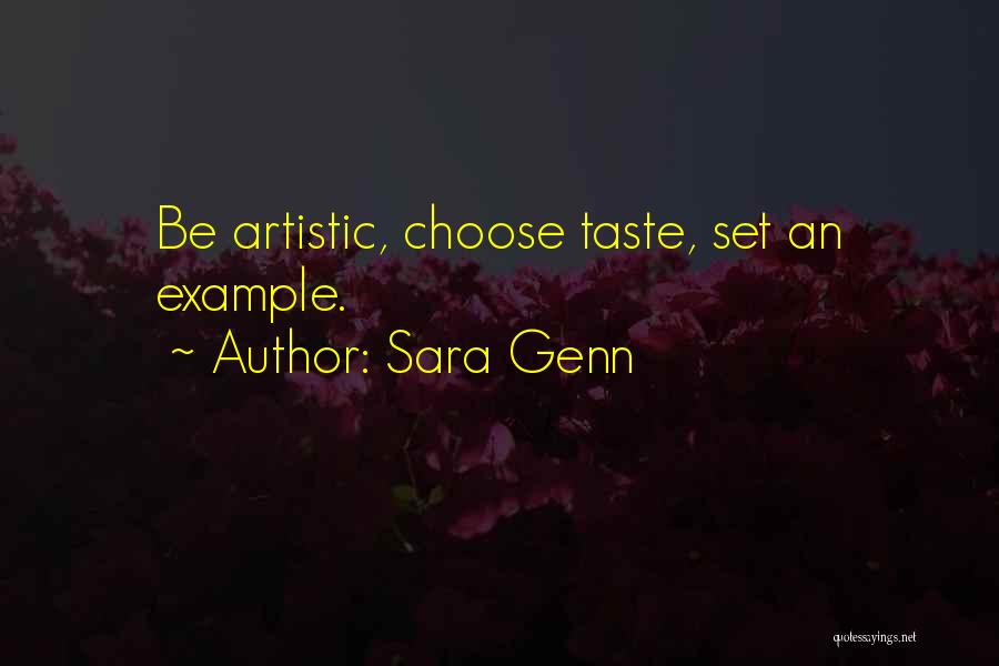 Autosuggestion Techniques Quotes By Sara Genn