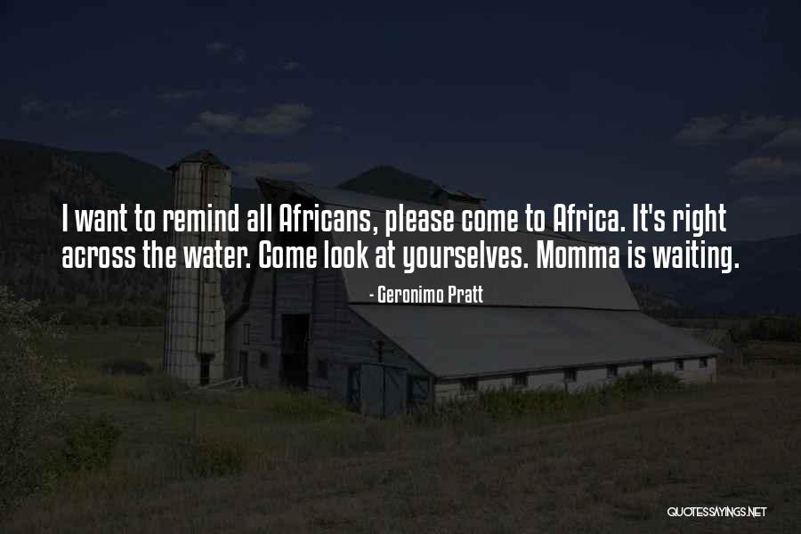 Autour De Bebe Quotes By Geronimo Pratt Autour De Bebe Quotes By Geronimo Pratt