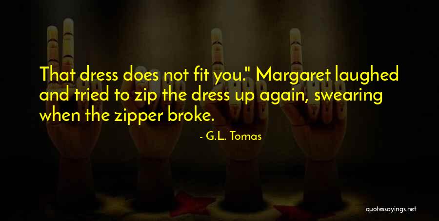 Autour Du Quotes By G.L. Tomas Autour Du Quotes By G.L. Tomas