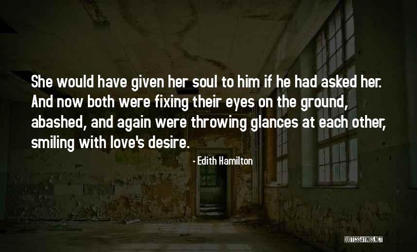 Autrefois Quotes By Edith Hamilton Autrefois Quotes By Edith Hamilton