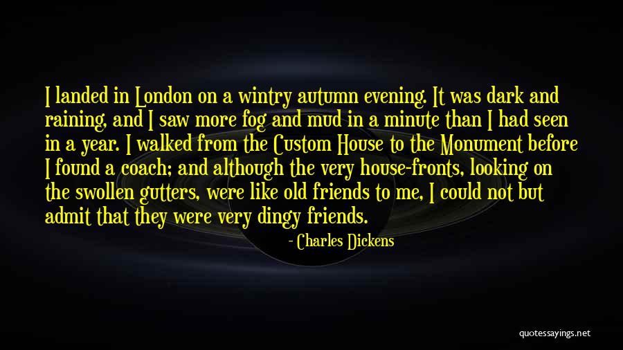 Autumn And Friends Quotes By Charles Dickens Autumn And Friends Quotes By Charles Dickens