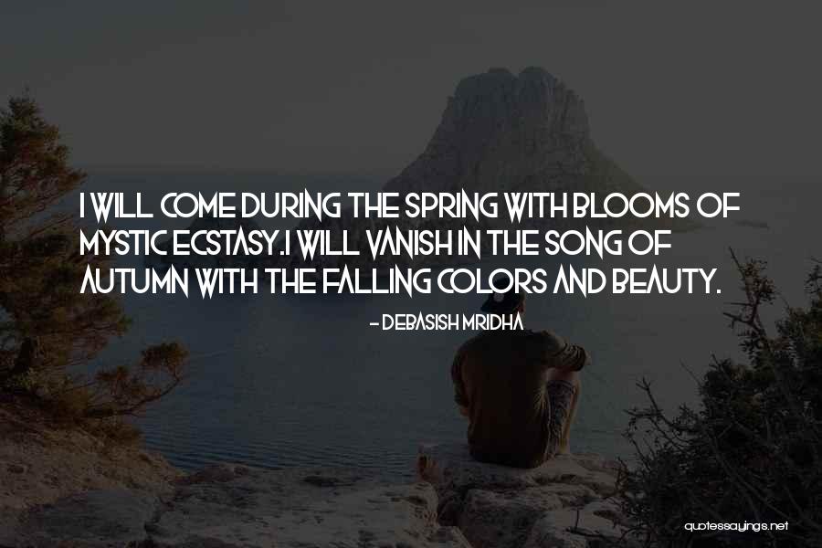 Autumn And Love Quotes By Debasish Mridha Autumn And Love Quotes By Debasish Mridha