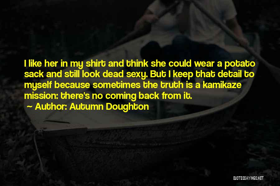 Autumn And Quotes By Autumn Doughton