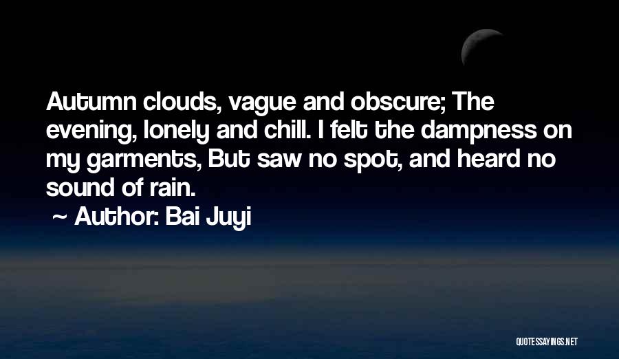 Autumn And Rain Quotes By Bai Juyi