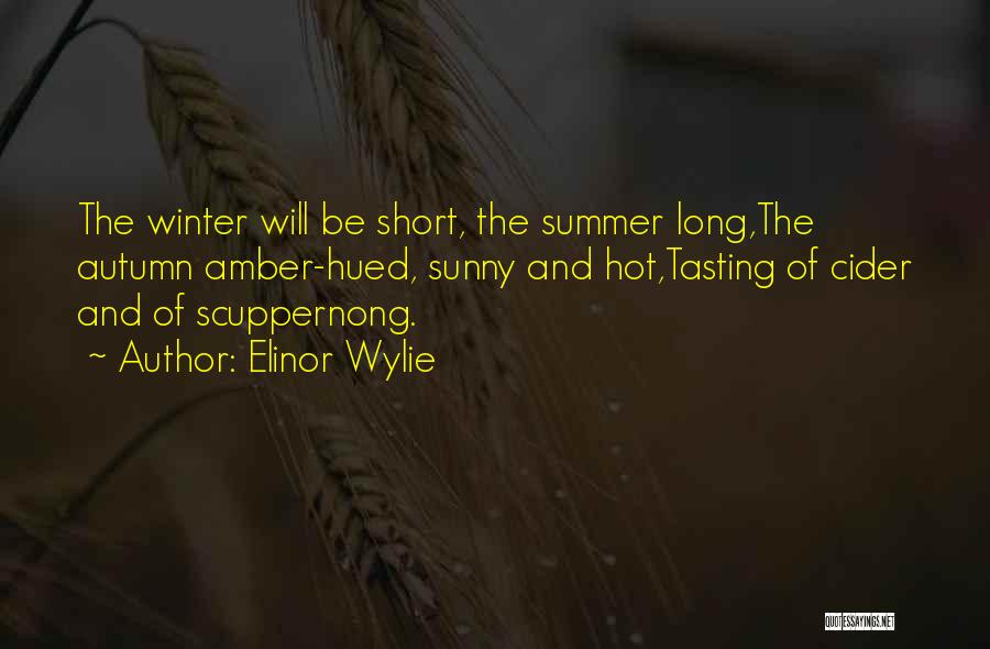 Autumn And Winter Quotes By Elinor Wylie