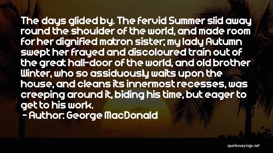 Autumn And Winter Quotes By George MacDonald