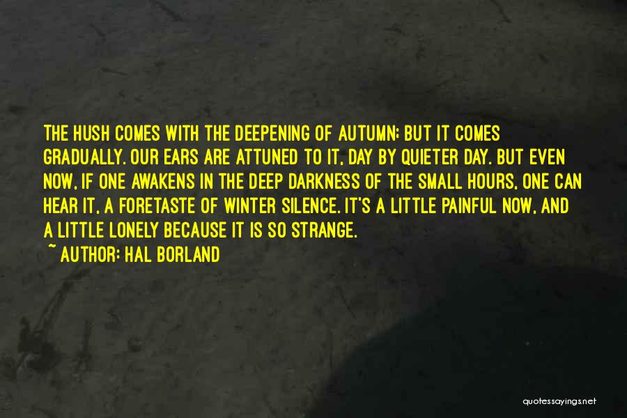 Autumn And Winter Quotes By Hal Borland