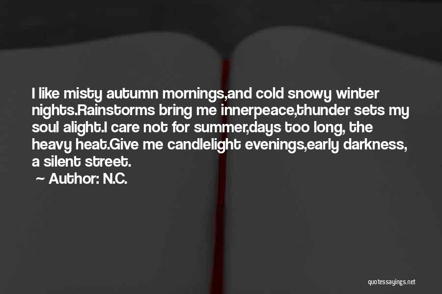 Autumn And Winter Quotes By N.C.