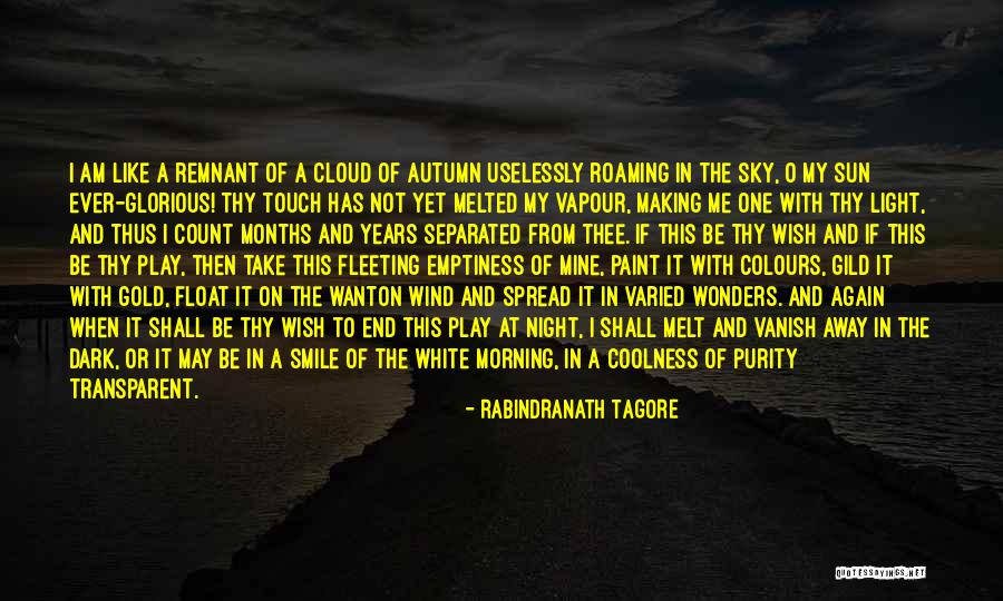 Autumn Colours Quotes By Rabindranath Tagore Autumn Colours Quotes By Rabindranath Tagore