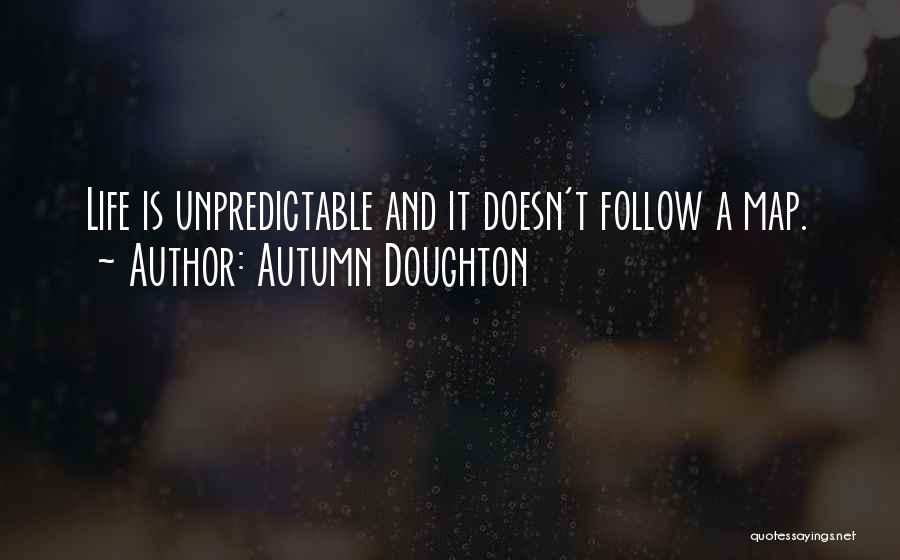 Autumn Doughton Quotes 1498060