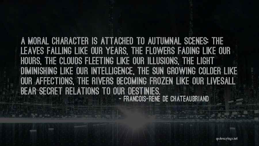 Autumn Flowers Quotes By Francois-Rene De Chateaubriand Autumn Flowers Quotes By Francois-Rene De Chateaubriand