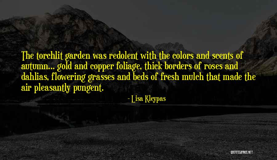 Autumn Foliage Quotes By Lisa Kleypas