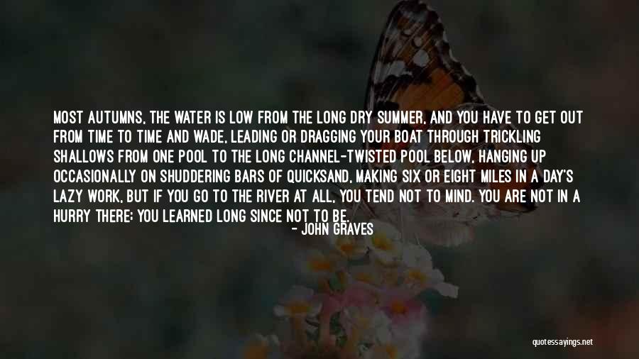 Autumn For Work Quotes By John Graves Autumn For Work Quotes By John Graves