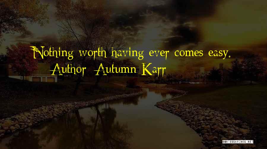 Autumn Karr Quotes 1891424