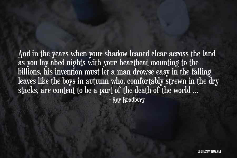 Autumn Leaves Falling Quotes By Ray Bradbury Autumn Leaves Falling Quotes By Ray Bradbury