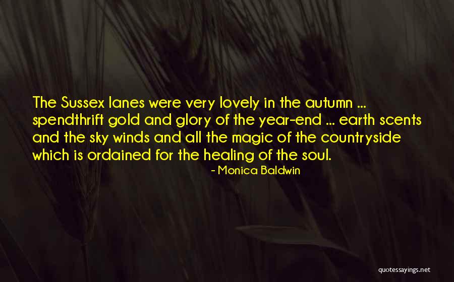 Autumn Magic Quotes By Monica Baldwin Autumn Magic Quotes By Monica Baldwin