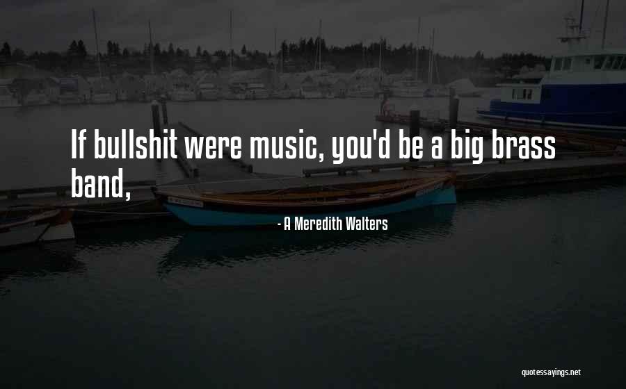 Autumn Mists Quotes By A Meredith Walters