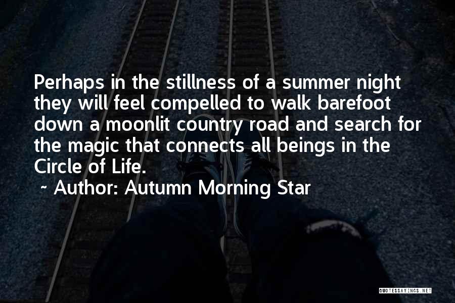 Autumn Morning Star Quotes 1095602