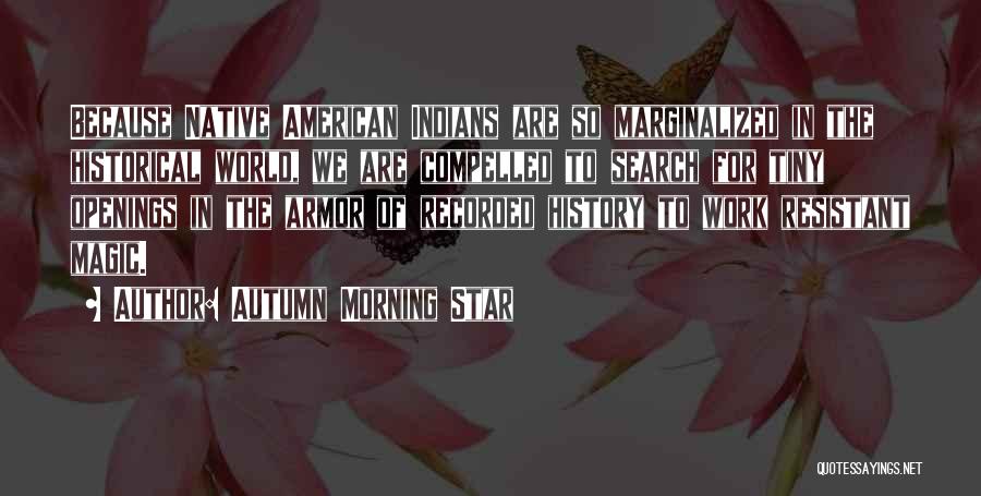 Autumn Morning Star Quotes 1149086