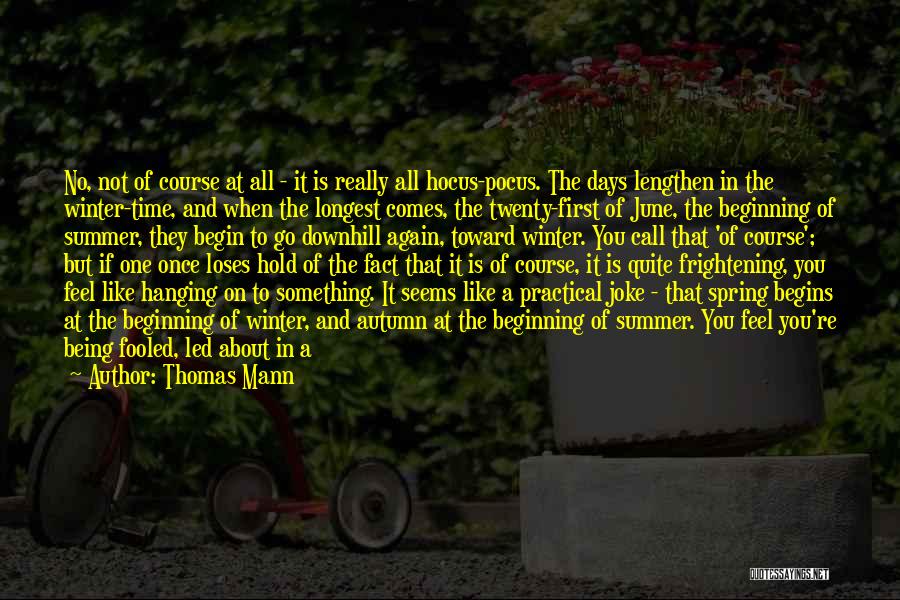 Autumn Once More Quotes By Thomas Mann